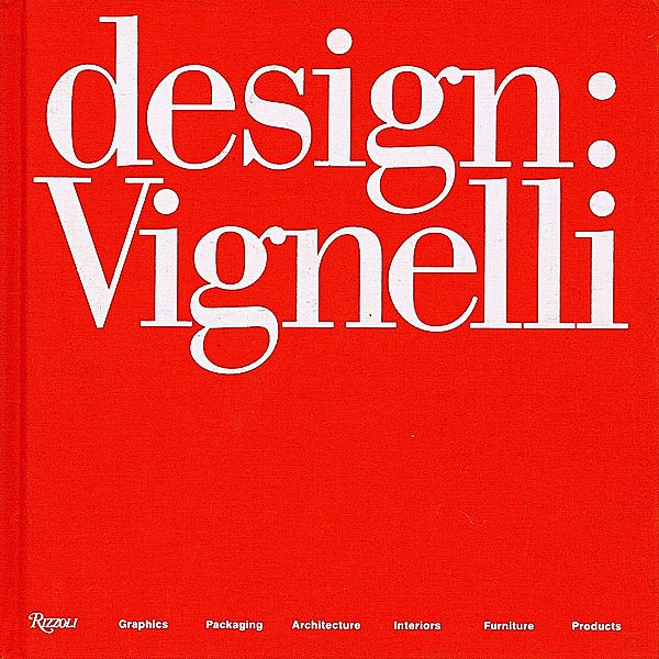 Design: Vignelli, Massimo Vignelli, Beatriz Cifuentes