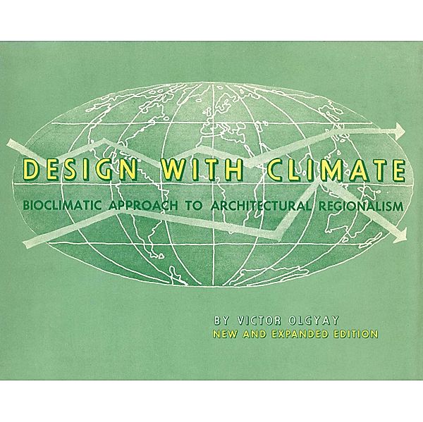 Design with Climate, Victor Olgyay