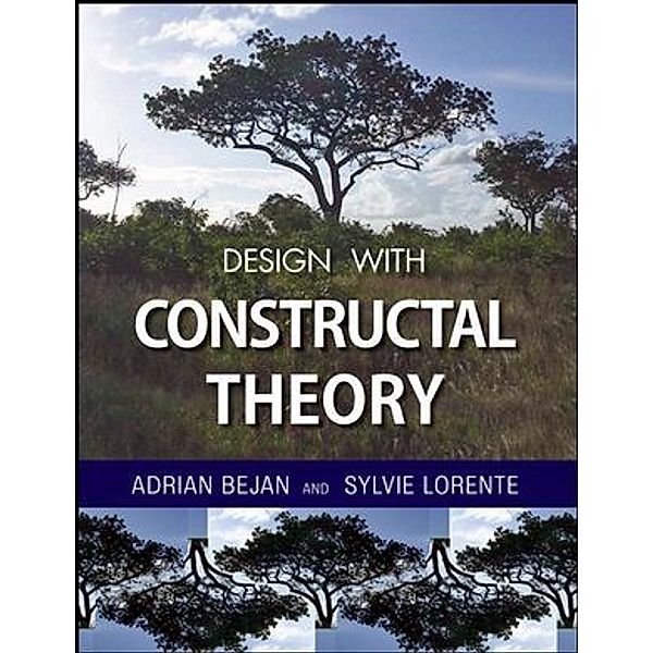 Design with Constructal Theory, Adrian Bejan, Sylvie Lorente