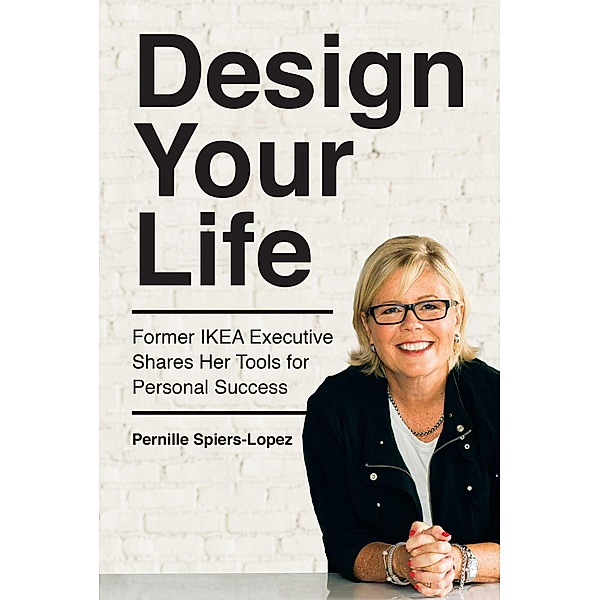 Design Your Life, Pernille Spiers-Lopez