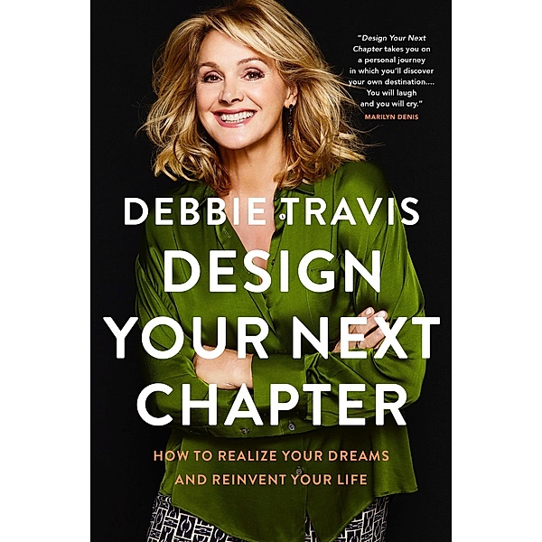 Design Your Next Chapter, Debbie Travis