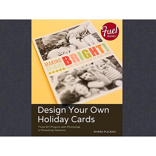Design Your Own Holiday Cards / Fuel, Khara Plicanic
