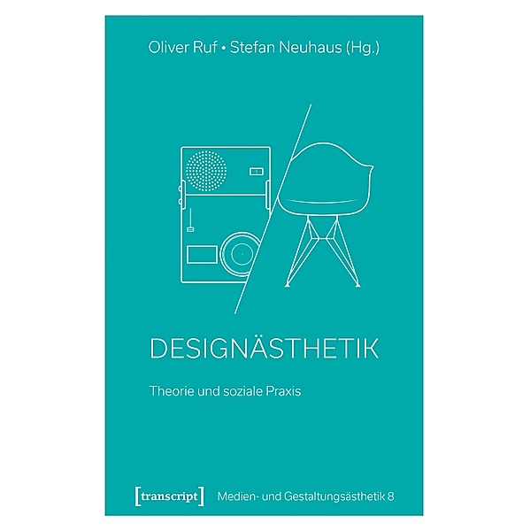 Designästhetik / Medien- und Gestaltungsästhetik Bd.8