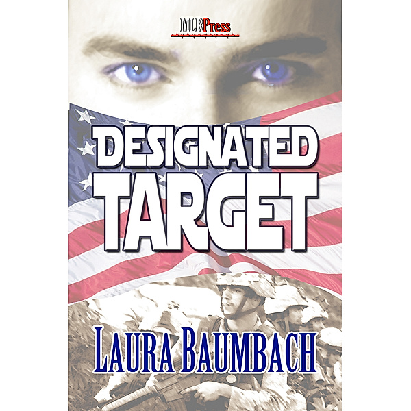 Designated Target, Laura Baumbach