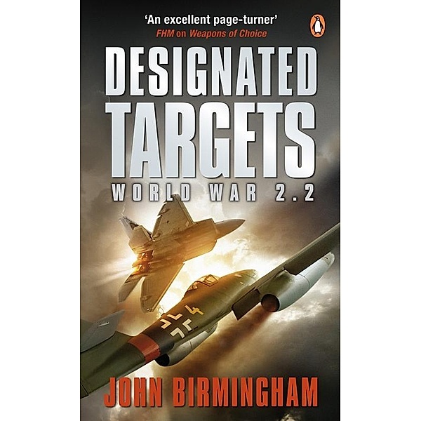 Designated Targets, John Birmingham