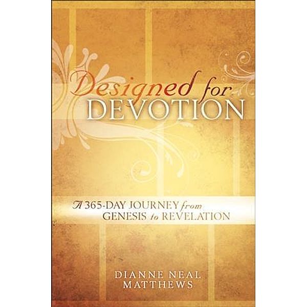 Designed for Devotion, Dianne Neal Matthews