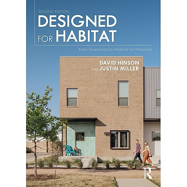 Designed for Habitat, David Hinson, Justin Miller