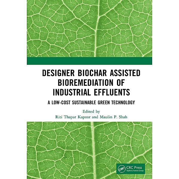 Designer Biochar Assisted Bioremediation of Industrial Effluents