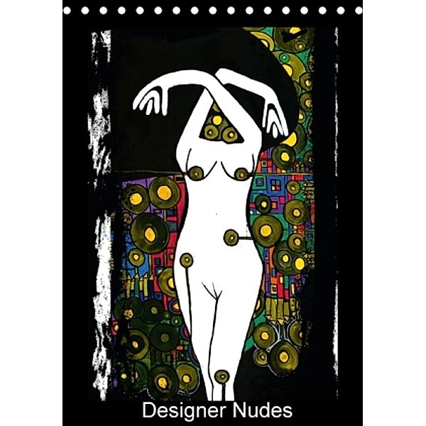 Designer Nudes (Tischkalender 2016 DIN A5 hoch), Corina Nani