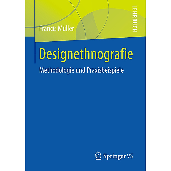 Designethnografie, Francis Müller