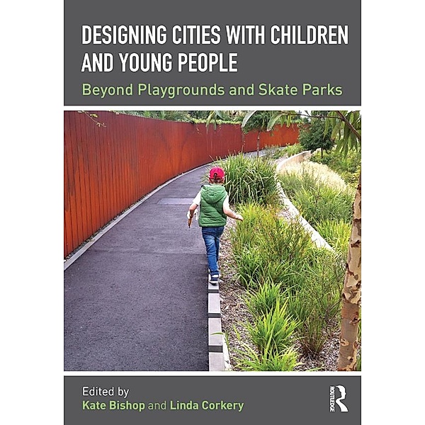 Designing Cities with Children and Young People
