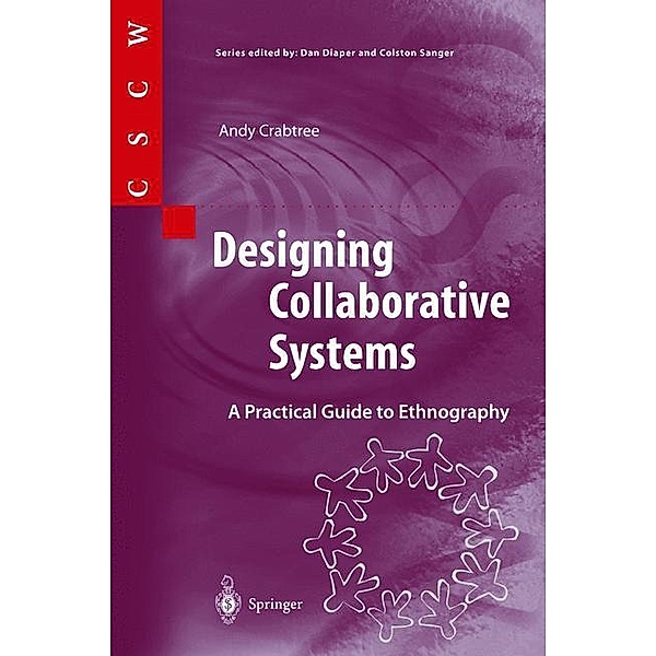 Designing Collaborative Systems, Andy Crabtree