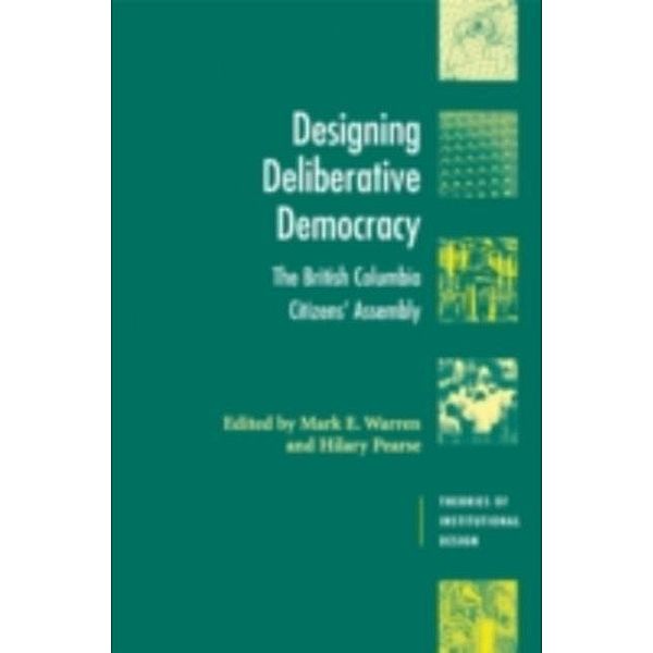 Designing Deliberative Democracy