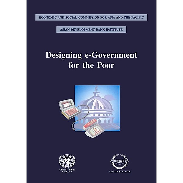 Designing E-Government for the Poor