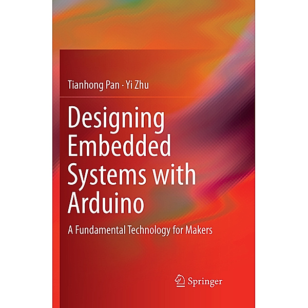 Designing Embedded Systems with Arduino, Tianhong Pan, Yi Zhu
