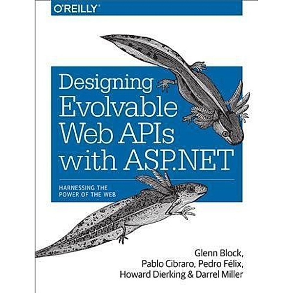 Designing Evolvable Web APIs with ASP.NET, Glenn Block