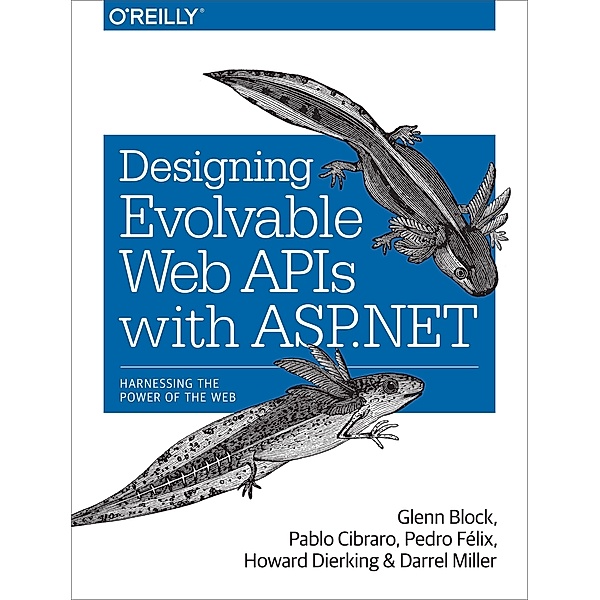 Designing Evolvable Web APIs with ASP.NET, Glenn Block