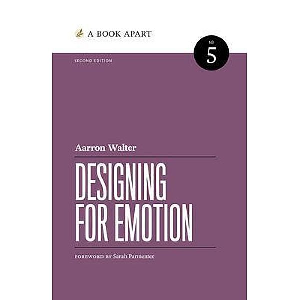 Designing for Emotion, Aarron Walter