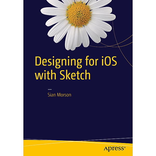 Designing for iOS with Sketch, Sian Morson