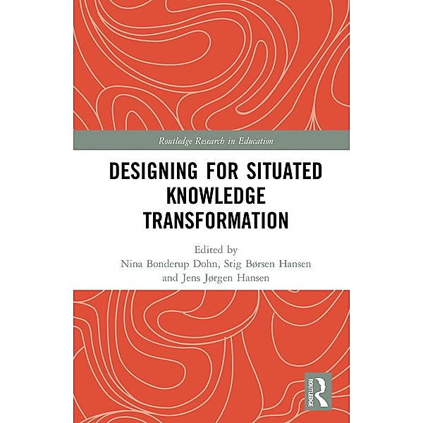 Designing for Situated Knowledge Transformation
