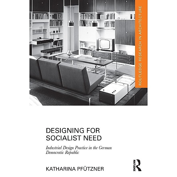 Designing for Socialist Need, Katharina Pfützner