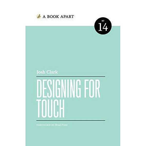 Designing for Touch, Josh Clark