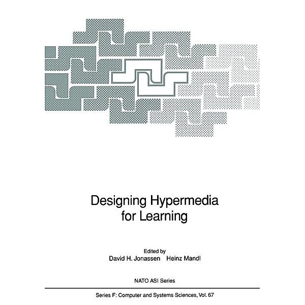 Designing Hypermedia for Learning / NATO ASI Subseries F: Bd.67