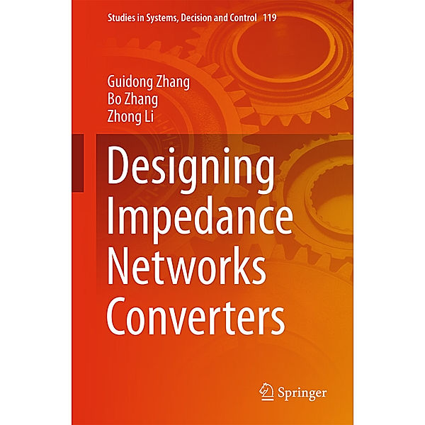 Designing Impedance Networks Converters, Guidong Zhang, Bo Zhang, Zhong Li