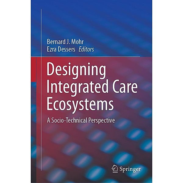 Designing Integrated Care Ecosystems