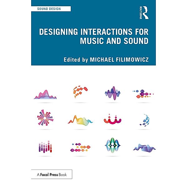 Designing Interactions for Music and Sound