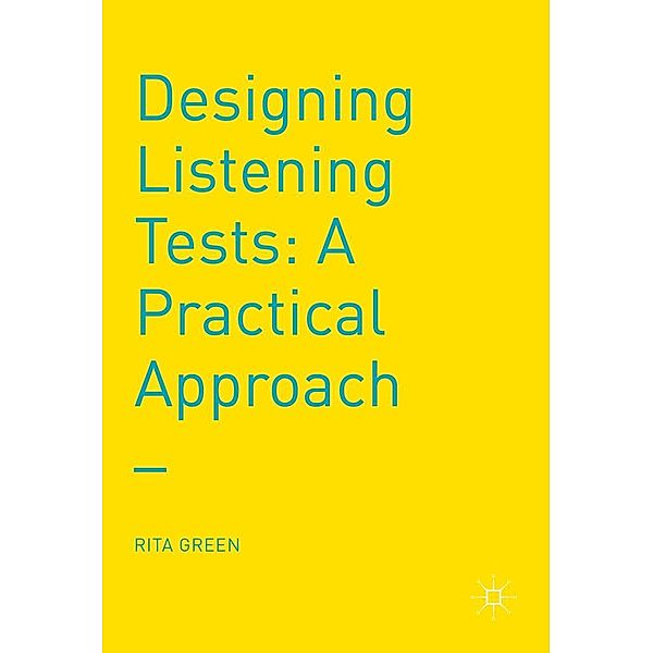 Designing Listening Tests, Rita Green