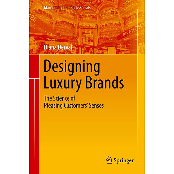 Designing Luxury Brands, Diana Derval