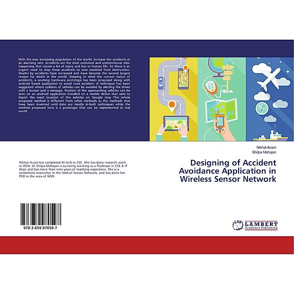 Designing of Accident Avoidance Application in Wireless Sensor Network, Nikhat Ikram, Shilpa Mahajan