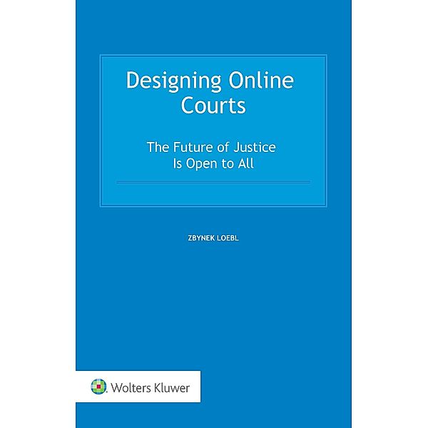 Designing Online Courts, Zbynek Loebl