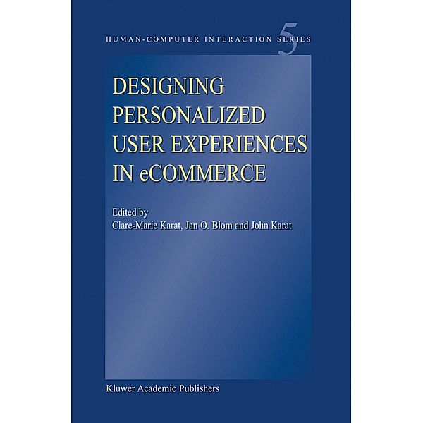 Designing Personalized User Experiences in eCommerce / Human-Computer Interaction Series Bd.5