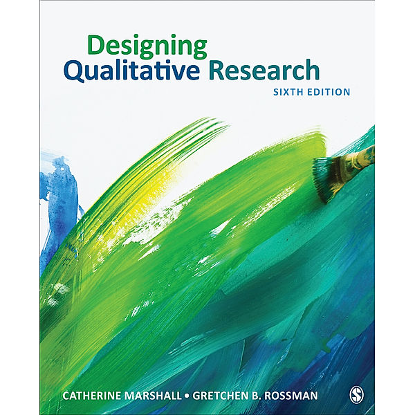 Designing Qualitative Research, Catherine Marshall, Gretchen B. Rossman