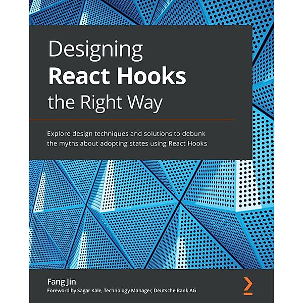 Designing React Hooks the Right Way, Fang Jin