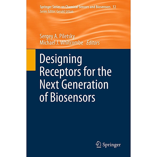 Designing Receptors for the Next Generation of Biosensors