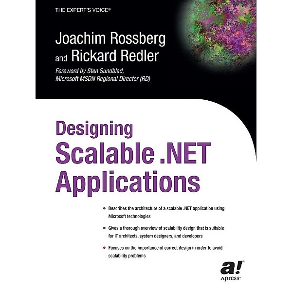 Designing Scalable .NET Applications, Rickard Redler, Joachim Rossberg