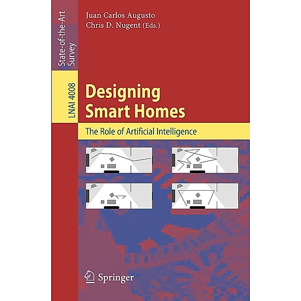 Designing Smart Homes / Lecture Notes in Computer Science Bd.4008