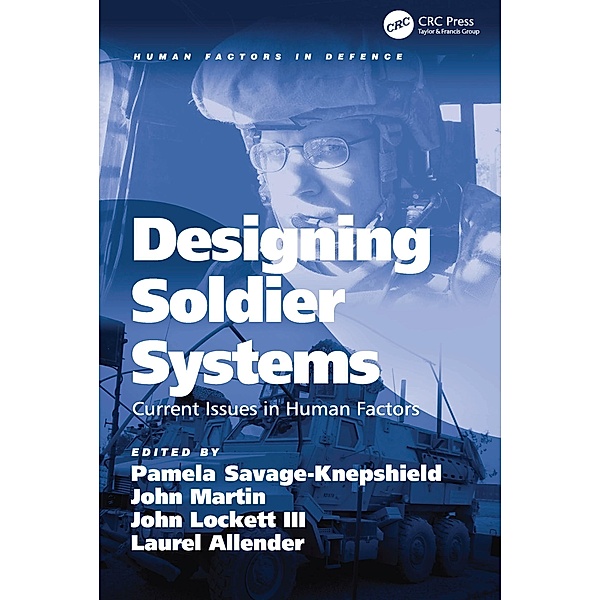 Designing Soldier Systems, John Martin, Laurel Allender