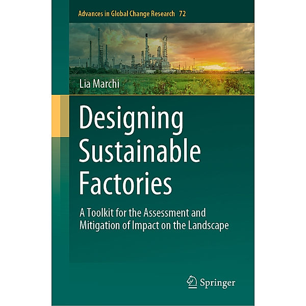 Designing Sustainable Factories, Lia Marchi
