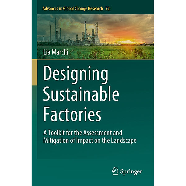 Designing Sustainable Factories, Lia Marchi