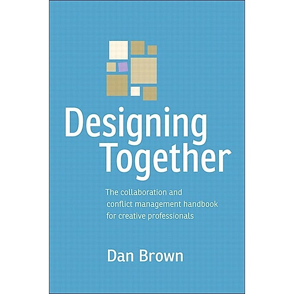Designing Together, Dan Brown