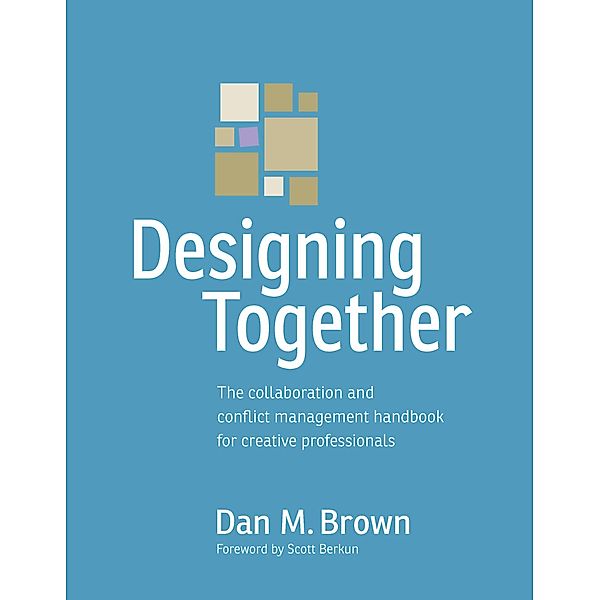 Designing Together, Dan Brown