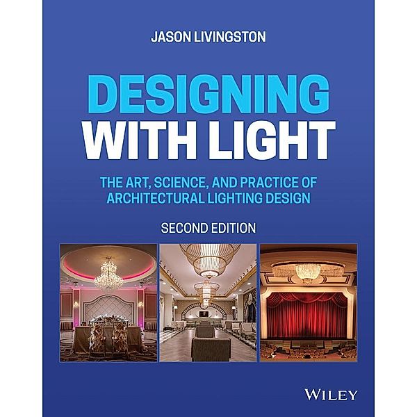 Designing with Light, Jason Livingston