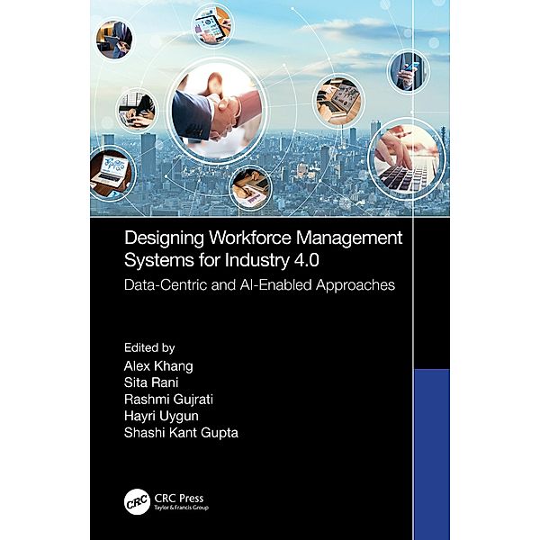Designing Workforce Management Systems for Industry 4.0