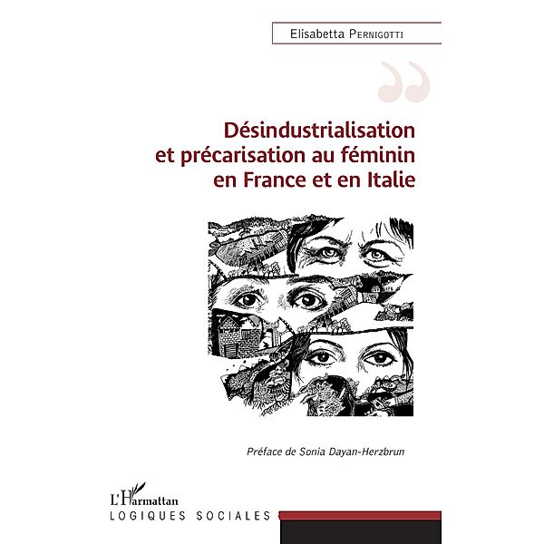 Desindustrialisation et precarisation au feminin en France et en Italie, Pernigotti Elisabetta Pernigotti