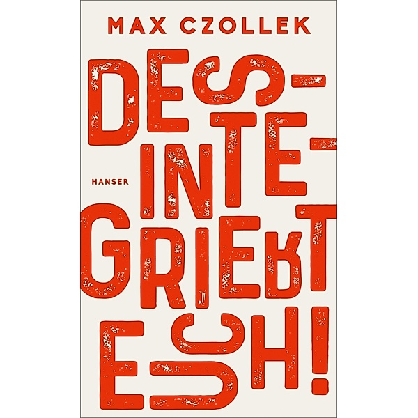 Desintegriert euch!, Max Czollek