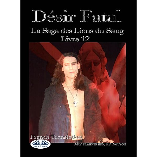 Désir Fatal, Amy Blankenship